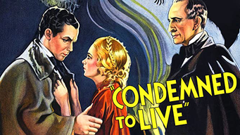 Condemned To Live (1935)