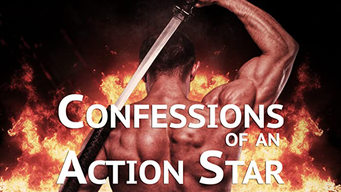 Confessions of An Action Star (2009)