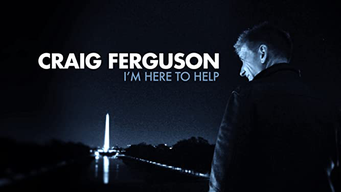 Craig Ferguson: I'm Here To Help (2013)
