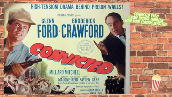 Crime Drama Thriller Film Glenn Ford Broderick Crawford in Convicted a Film Noir Classic Mystery (1950)