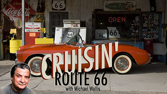 Cruisin' Route 66 With Michael Wallis (2007)