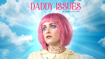Daddy Issues (2021)