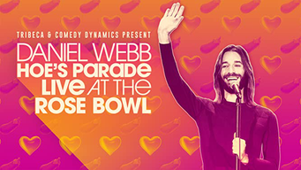 Daniel Webb: Hoe's Parade Live At The Rose Bowl (2021)