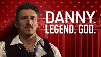 Danny. Legend. God. (2021)