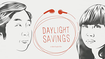 Daylight Savings (2013)
