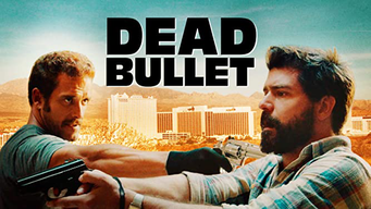 Dead Bullet (2018)