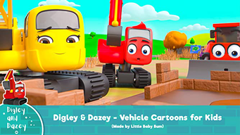 Digley & Dazey - Vehicle Cartoons for Kids (Made by Little Baby Bum) (2021)