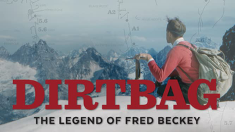 Dirtbag: The Legend of Fred Beckey (2018)