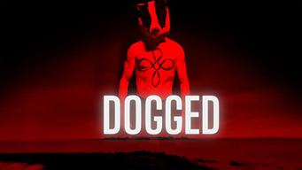 Dogged (2017)