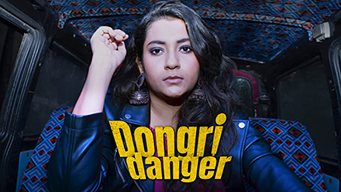Dongri Danger (UHD) (2022)