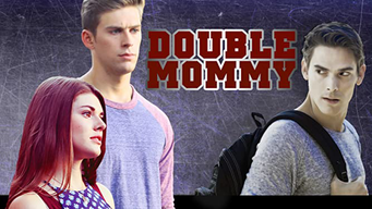 Double Mommy (2017)