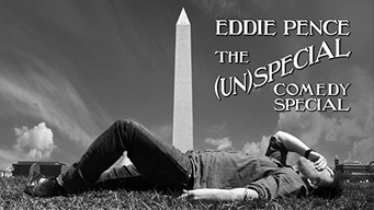 Eddie Pence: The (Un)special Comedy Special (2020)
