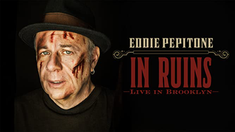 Eddie Pepitone: In Ruins (2014)