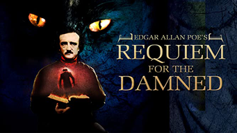 Edgar Allan Poe's Requiem for the Damned (2012)