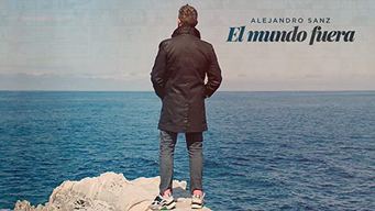 El mundo fuera – Alejandro Sanz (2020)