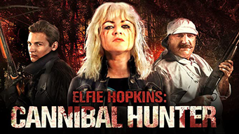 Elfie Hopkins: Cannibal Hunter (2013)