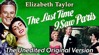 Elizabeth Taylor in Last Time I Saw Paris - The Unedited Original (1954)