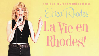 Erica Rhodes: La Vie en Rhodes (2021)