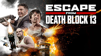 Escape From Death Block 13 (2021)