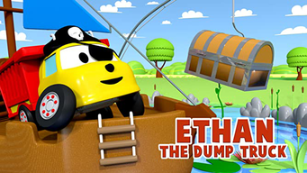 Ethan The Dump Truck (2019)