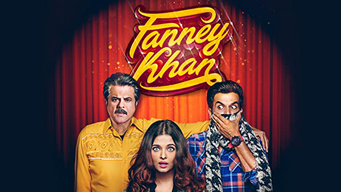 Fanney Khan (2018)