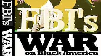 FBI's War on Black America (1990)