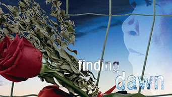 Finding Dawn (2006)