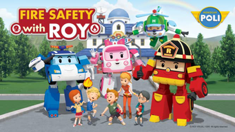 Fire Safety with ROY (2017)