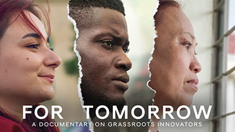 For Tomorrow - A documentary on grassroots innovators (2022)