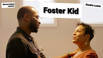 Foster Kid (2021)