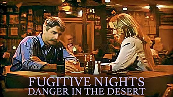 Fugitive Nights: Danger In The Desert (1993)