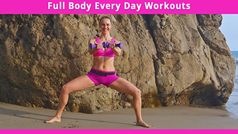 Full Body Every Day Workouts (2018)