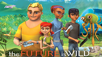 Future is Wild (2008)