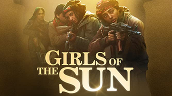 Girls of the Sun (2019)