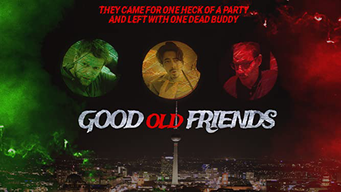 Good Old Friends (2021)