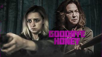 Goodbye Honey (2021)
