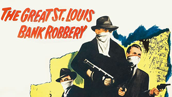 Great St. Louis Bank Robbery (1959)