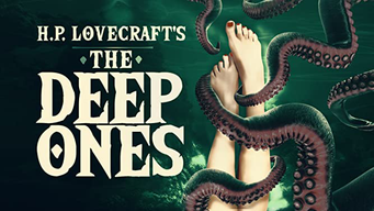 H.P. Lovecraft's The Deep Ones (2021)