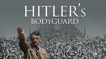 Hitler's Bodyguard (2008)