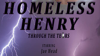Homeless Henry - Through the Tears (2020)