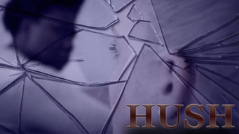 Hush (2022)