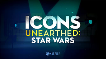 Icons Unearthed: Star Wars (2022)