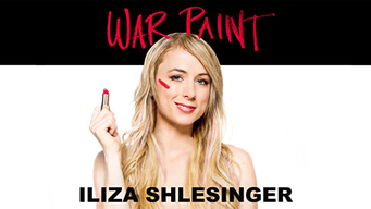 Iliza Shlesinger: War Paint (2013)
