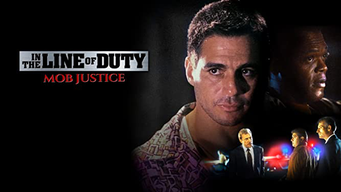 In the Line of Duty: Mob Justice (1991)