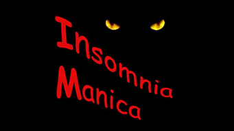 Insomnia Manica (2005)