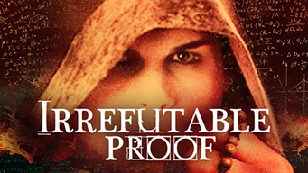 Irrefutable Proof (2015)