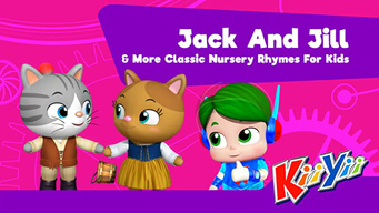 Jack And Jill & More Classic Nursery Rhymes For Kids - KiiYii (2020)