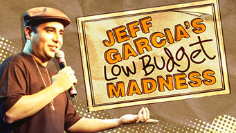 Jeff Garcia: Low Budget Madness (2014)