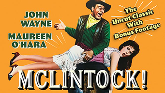 John Wayne & Maureen O'Hara in McKlintock! - The Uncut Classic With Bonus Footage (1963)