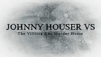Johnny Houser VS (2018)